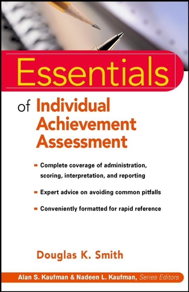 Essentials of Individual Achievement Assessment