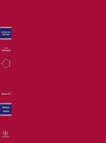 The Chemistry of 1,2,3–Thiadiazoles – Chemistry of Heterocyclic Compounds V62