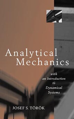 Analytical Mechanics: With an Introduction to Dyna Dynamical Systems