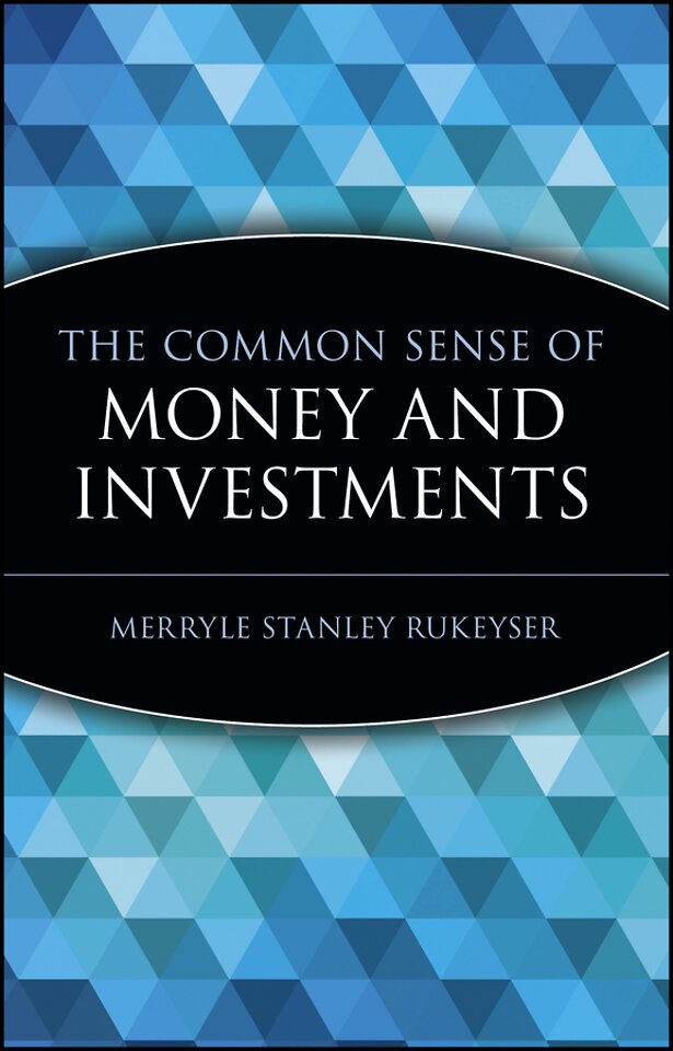 The Common Sense of Money & Investments (Paper)