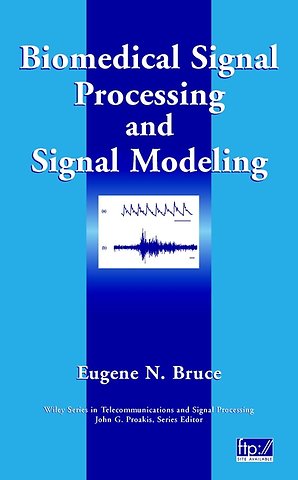 Biomedical Signal Processing and Signal Modeling