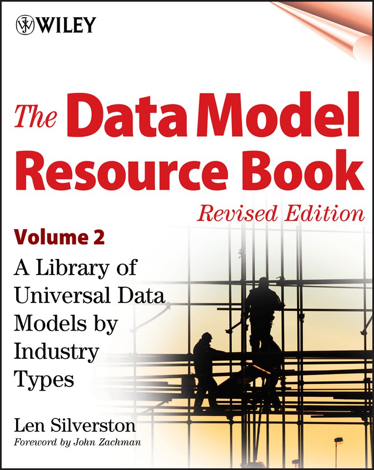 The Data Model Resource Book, Revised Edition, Vol Universal Data Models by Industry Types Revised edition V 2 +CD