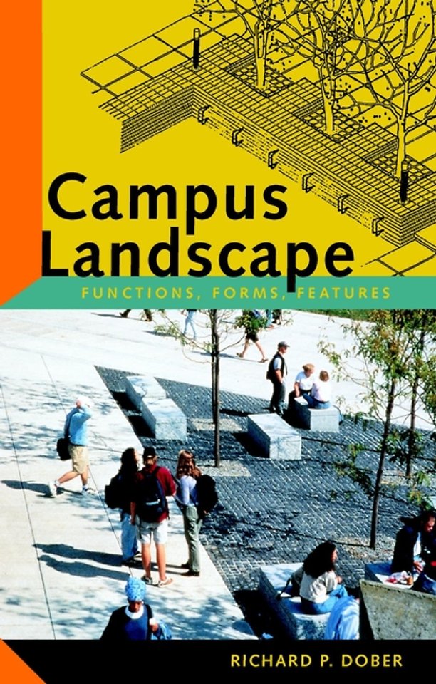 Campus Landscape – Functions, Forms, Features
