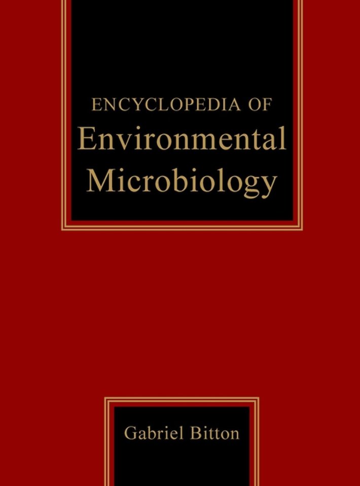 Encyclopedia of Environmental Microbiology, 6 Volume Set
