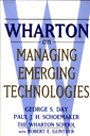 Wharton on Managing Emerging Technologies