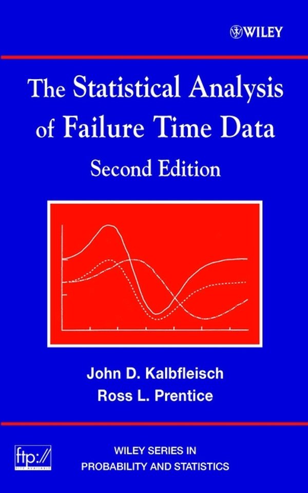 The Statistical Analysis of Failure Time Data 2e