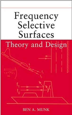Frequency Selective Surfaces – Theory and Design