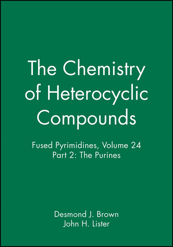 Fused Pyrimidines, Volume 24, Part 2