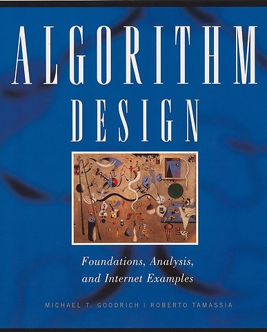 Algorithm Design – Foundations, Analysis & Internet Examples (WSE)