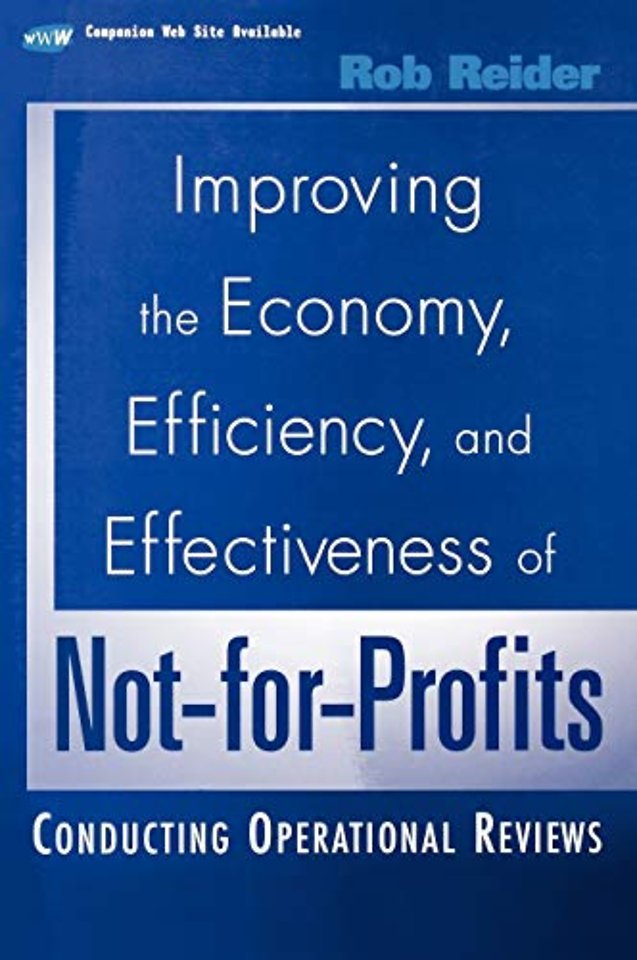 Improving the Economy, Efficiency & Effectiveness of Not–for–Profits – Conducting Operational Reviews