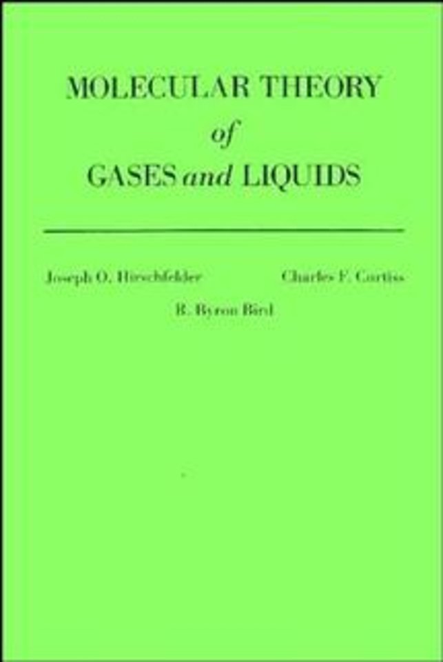 The Molecular Theory of Gases and Liquids