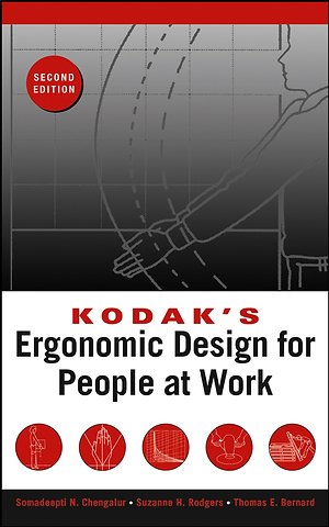 Kodak′s Ergonomic Design for People at Work 2e