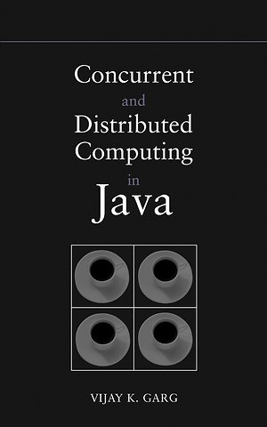Concurrent and Distributed Computing in Java