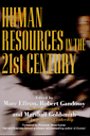 Human Resources in the 21st Century