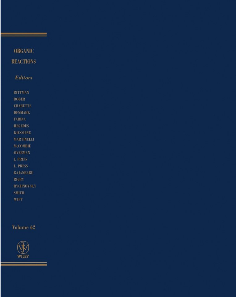 Organic Reactions, Volume 62