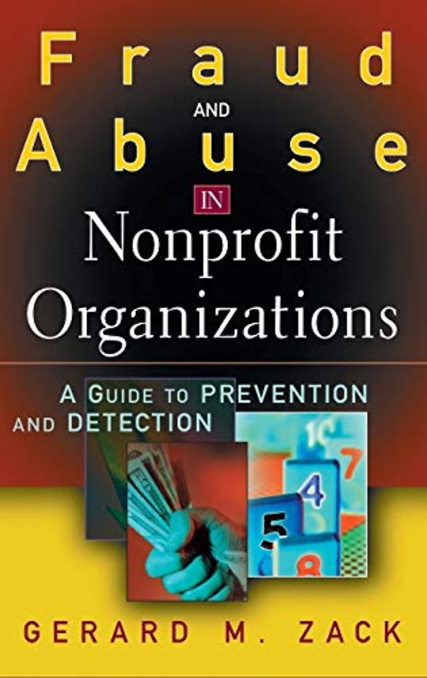 Fraud and Abuse in Nonprofit Organizations – A Guide to Prevention and Detection