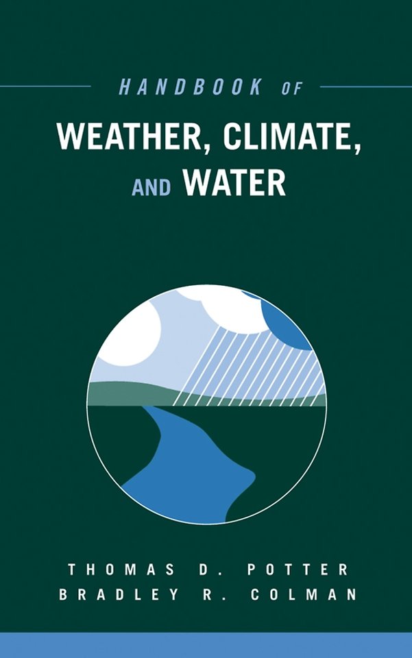 Handbook of Weather, Climate, and Water, 2 Book Set