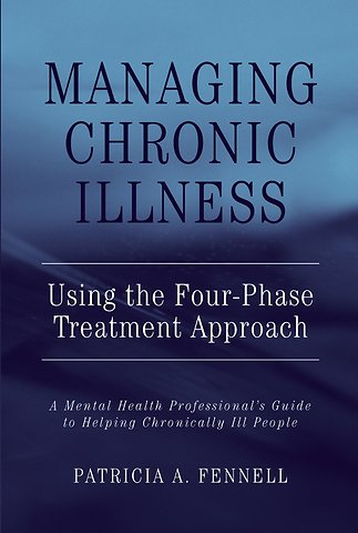 Managing Chronic Illness Using the Four-Phase Treatment Approach