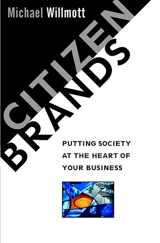 Citizen Brands – Putting Society at the Heart of Your Business