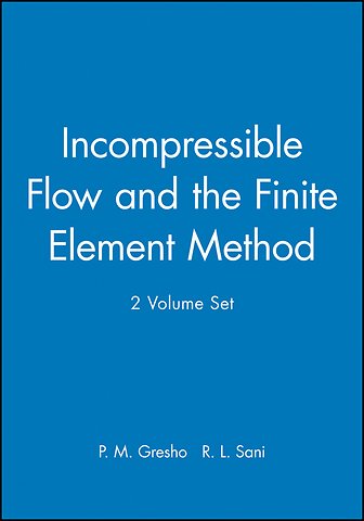Incompressible Flow & the Finite Element Method 2V Set