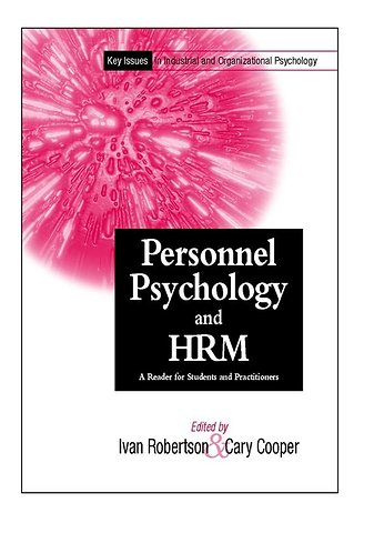 Personnel Psychology & HRM – A Reader for Students & Practioners