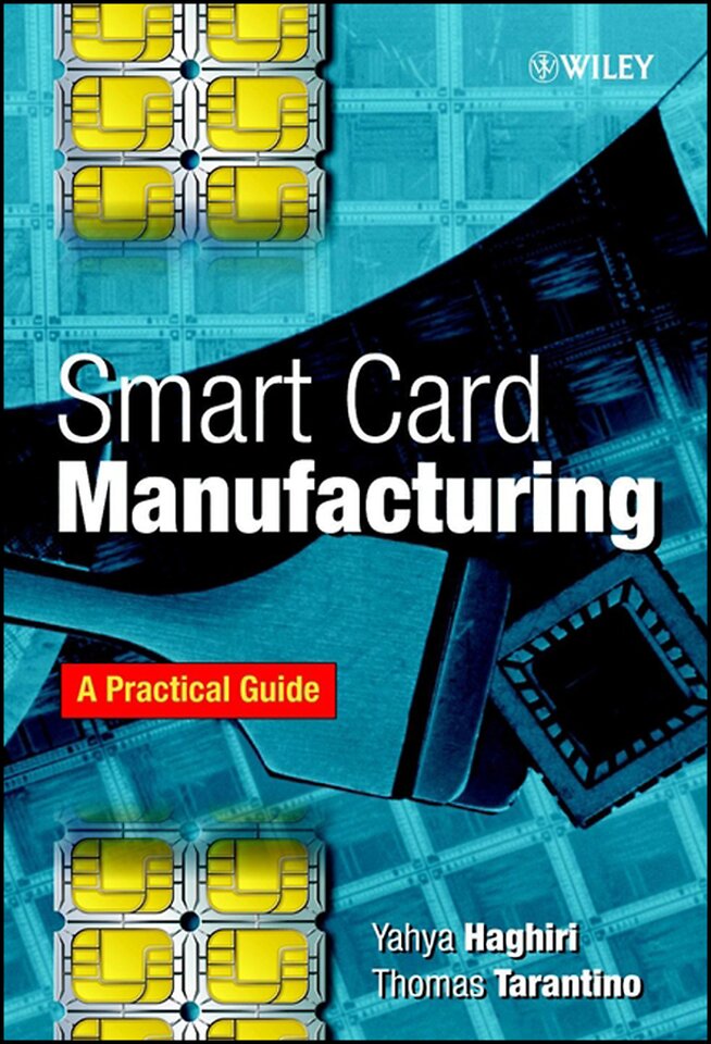 Smart Card Manufacturing – A Practical Guide