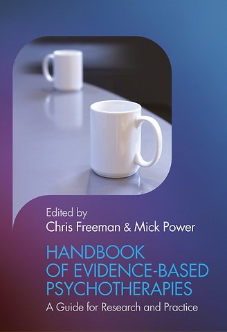 Handbook of Evidence–Based Psychotherapies – A Guide for Research and Practice
