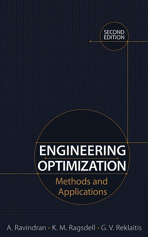 Engineering Optimization – Methods and Applications 2e