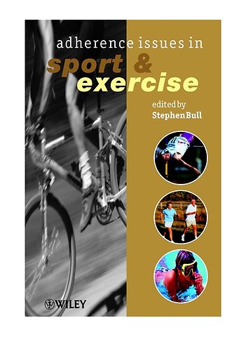 Adherence Issues in Sport and Exercise