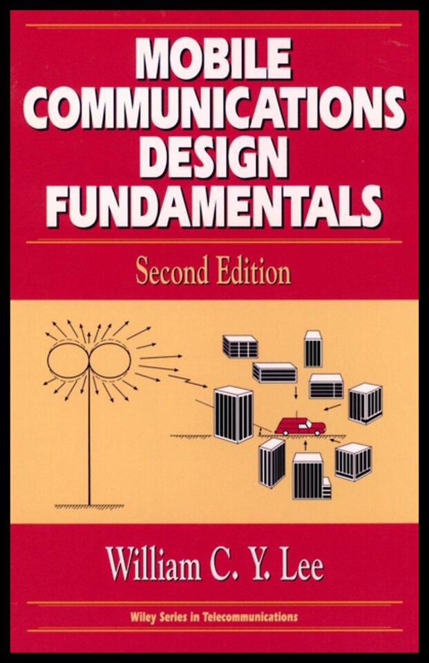 Mobile Communications Design Fundamentals 2e