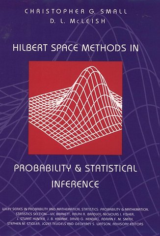 Hilbert Space Methods in Reliability and Statistical Inference