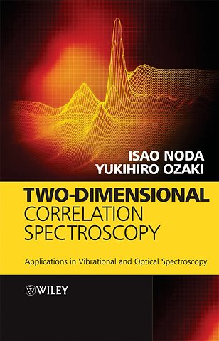 Two–Dimensional Correlation Spectroscopy – Applications in Vibrational and Optical Spectroscopy