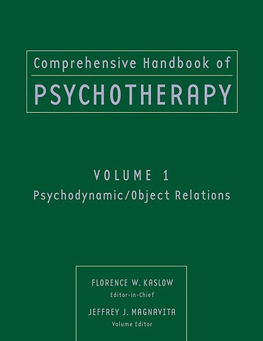 Comprehensive Handbook of Psychotherapy, Psychodynamic / Object Relations