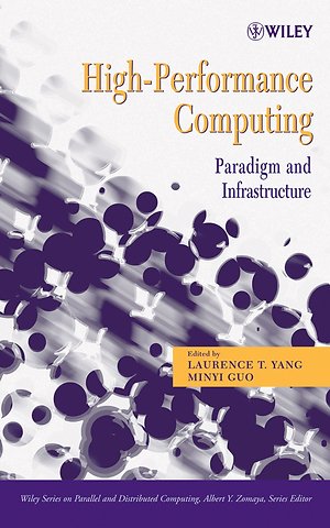 High–Performance Computing – Paradigm and Infrastructure