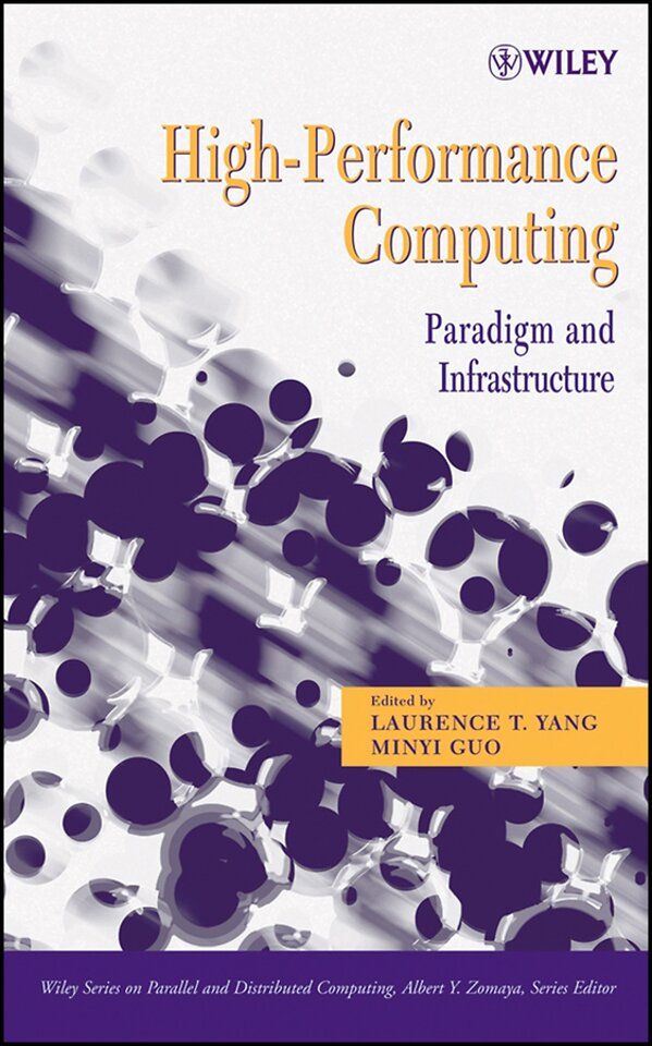High–Performance Computing – Paradigm and Infrastructure