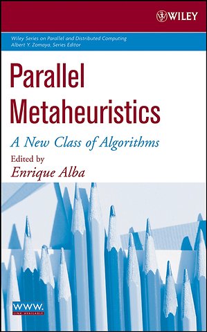 Parallel Metaheuristics – A New Class of Algorithms