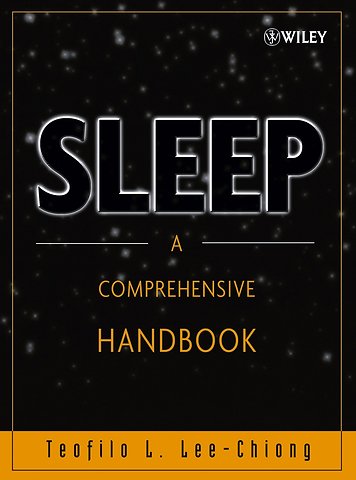 Sleep – A Comprehensive Handbook