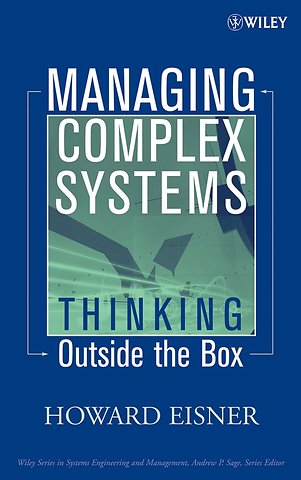 Managing Complex Systems – Thinking Outside the Box