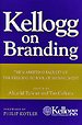 Kellogg on branding Kellogg on branding