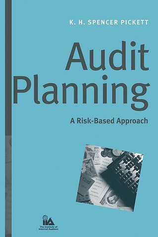 Audit Planning – A Risk–Based Approach