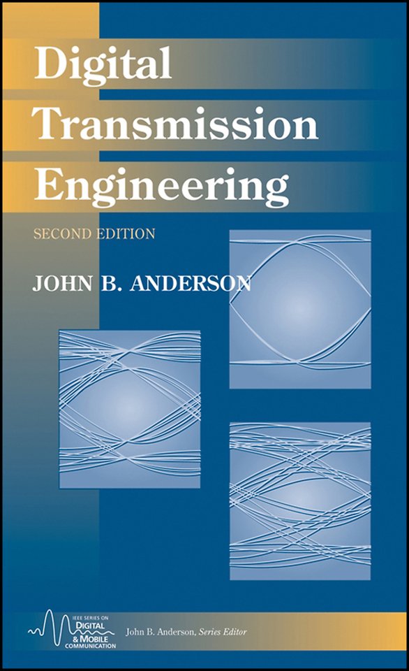 Digital Transmission Engineering 2e