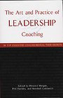 The Art and Practice of Leadership Coaching