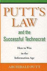 Putt's Law and the Successful Technocrat