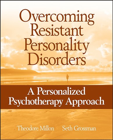 Overcoming Resistant Personality Disorders