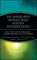 Fat-tailed and skewed asset return distributions Fat-tailed and skewed asset return distributions