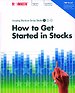 How to get started in stocks