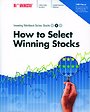 How to select winning stocks How to select winning stocks