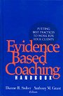 The Evidence Based Coaching Handbook The Evidence Based Coaching Handbook
