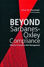 Beyond Sarbanes-Oxley Compliance