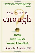 How much is enough?